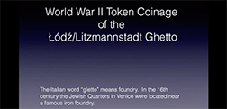 Link to Lodz Ghetto Token Money video on youTube